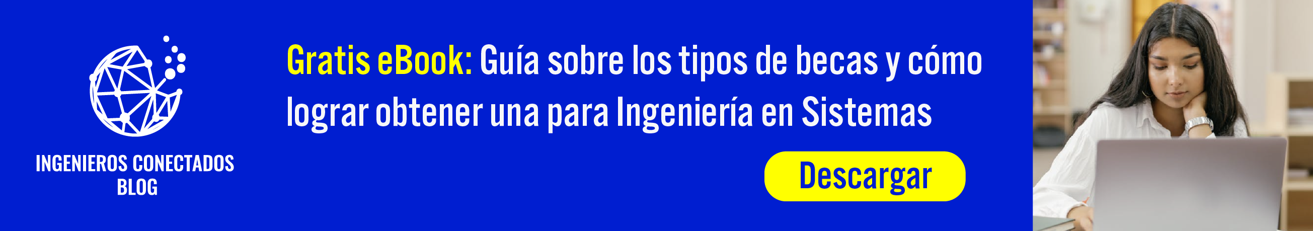Guía completa de Becas para Ingeniería en Sistemas en México